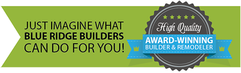 Award-Winning Builder and Remodeler